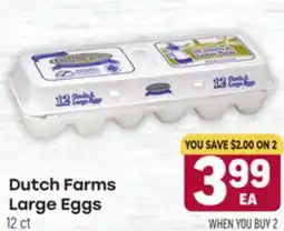 Tony’s Fresh Market Dutch Farms Large Eggs offer