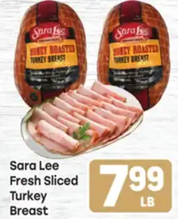 Tony’s Fresh Market Sara Lee Fresh Sliced Turkey Breast offer