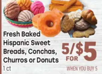 Tony’s Fresh Market Fresh Baked Hispanic Sweet Breads, Conchas,Churros or Donuts offer