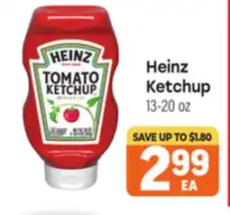 Tony’s Fresh Market Heinz Ketchup offer