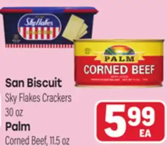 Tony’s Fresh Market San Biscuit Sky Flakes Crackers 30 oz, Palm Corned Beef, 11.5 oz offer