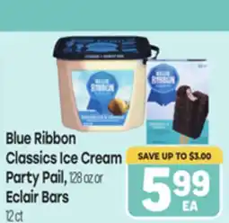 Tony’s Fresh Market Blue Ribbon Classics Ice Cream Party Pail, 128 oz or Eclair Bars 12 ct offer