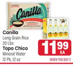 Tony’s Fresh Market Canilla Long Grain Rice, 20 Lbs, Topo Chico Mineral Water, 12 Pk, 12 oz offer