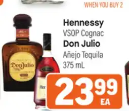Tony’s Fresh Market Hennessy VSOP Cognac, Don Julio Añejo Tequila offer