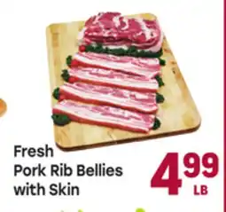 Tony’s Fresh Market Fresh Pork Rib Bellies with Skin offer