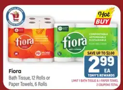 Tony’s Fresh Market Fiora Bath Tissue, 12 Rolls or Paper Towels, 6 Rolls offer