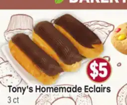 Tony’s Fresh Market Tony's Homemade Eclairs offer