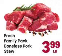 Tony’s Fresh Market Fresh Family Pack Boneless Pork Stew offer