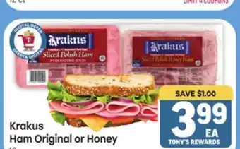 Tony’s Fresh Market Krakus Ham Original or Honey Ham offer