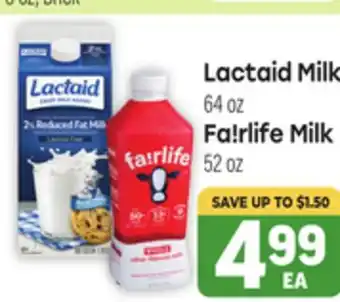 Tony’s Fresh Market Lactaid Milk 64 oz, Fa!rlife Milk 52 oz offer