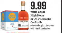 Mariano's High Noon or On The Rocks Cocktails offer