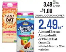Mariano's Almond Breeze Almondmilk or Planet Oat Oatmilk offer