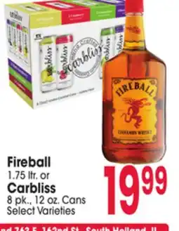 Jewel-Osco Fireball 1.75 ltr. or Carbliss 8 pk., 12 oz. Cans offer