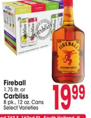 Jewel-Osco Fireball 1.75 ltr. or Carbliss 8 pk., 12 oz. Cans offer