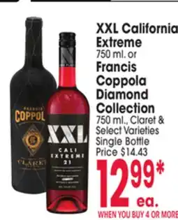 Jewel-Osco XXL California Extreme Extreme 750 ml. or Francis Coppola Diamond Collection 750 ml offer