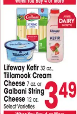 Jewel-Osco Lifeway Kefir 32 oz., Tillamook Cream Cheese 7 oz. or Galbani String Cheese 12 oz offer