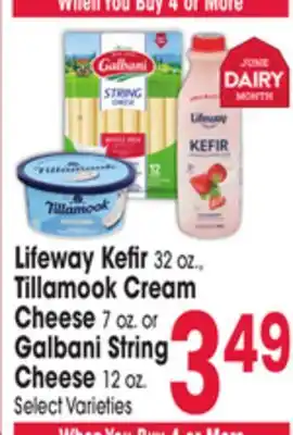 Jewel-Osco Lifeway Kefir 32 oz., Tillamook Cream Cheese 7 oz. or Galbani String Cheese 12 oz offer