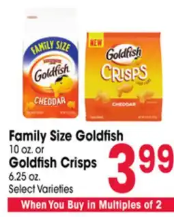 Jewel-Osco Family Size Goldfish 10 oz. or Goldfish Crisps 6.25 oz offer