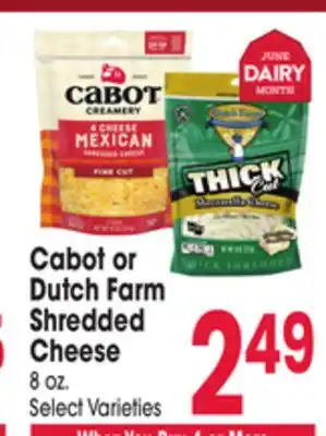 Jewel-Osco Cabot or Dutch Farm Shredded Cheese offer