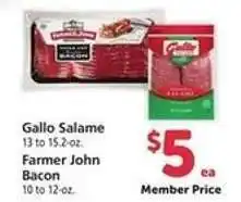 Safeway Gallo Salame or Farmer John Bacon offer