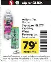 Safeway AriZona Tea & Signature SELECT Sparkling Water offer