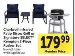 Safeway Charbroil Infrared Patio Bistro Grill or Signature SELECT Kempton 3-Piece Rocker Set offer