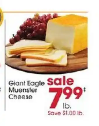Giant Eagle Giant Eagle Muenster Cheese offer