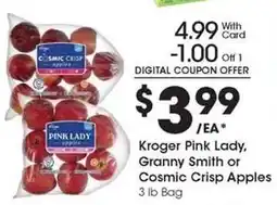 Kroger Kroger Pink Lady, Granny Smith or Cosmic Crisp Apples offer