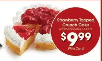 Kroger Strawberry Topped Crunch Cake offer