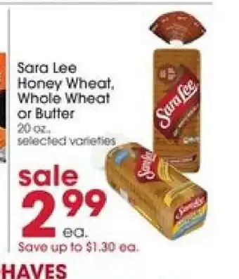 Giant Eagle Sara Lee Honey Wheat, Whole Wheat or Butter offer