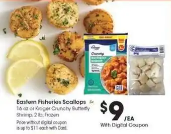 Kroger Eastern Fisheries Scallops offer