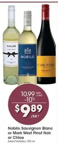 Kroger Nobilo Sauvignon Blanc or Mark West Pinot Noir or Chloe offer