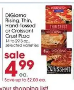 Giant Eagle DiGiorno Rising, Thin, Hand-Tossed or Croissant Crust Pizza offer