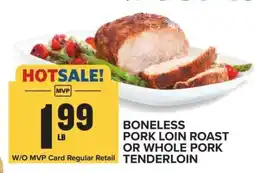 Food Lion Boneless Pork Loin Roast or Whole Pork Tenderloin offer