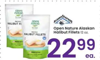 Albertsons Open Nature Alaskan Halibut Fillets - 12 oz offer