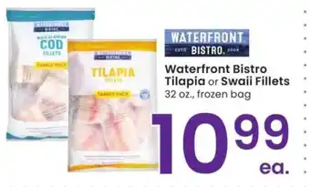 Albertsons Waterfront Bistro Tilapia or Swaii Fillets - 32 oz., frozen bag offer