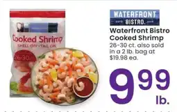 Albertsons WATERFRONT BISTRO COOKED SHRIMP - 26-30 ct. also sold in a 2 lb. bag at $19.98 ea offer