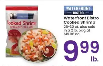 Albertsons WATERFRONT BISTRO COOKED SHRIMP - 26-30 ct. also sold in a 2 lb. bag at $19.98 ea offer