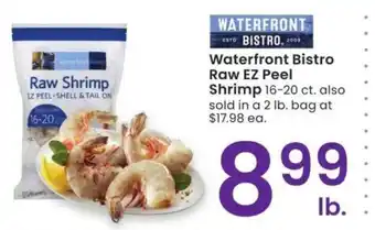 Albertsons Waterfront Bistro Raw EZ Peel Shrimp - 16-20 ct also sold in a 2 lb. bag at $17.98 ea offer