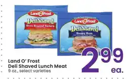 Albertsons Land O'Frost Deli Shaved Lunch Meat - 9 oz., select varieties offer