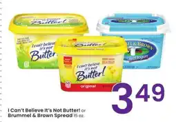 Albertsons I Can't Believe It's Not Butter! or Brummel & Brown Spread - 15 oz offer
