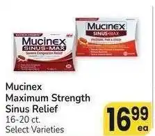 Albertsons Mucinex Maximum Strength Sinus Relief - 16-20 ct. Select Varieties offer