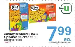 Albertsons Yummy Breaded Dino or Alphabet Chicken - 35 oz., select varieties offer