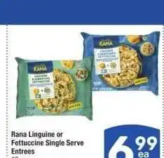 Albertsons Rana Linguine or Fettuccine Single Serve Entrees - 12 oz., Select Varieties offer