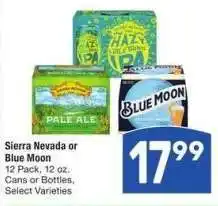 Albertsons Sierra Nevada or Blue Moon - 12 Pack, 12 oz. Cans or Bottles, Select Varieties offer