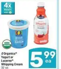 Albertsons O Organics Yogurt or Lucerne Whipping Cream offer
