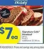 Albertsons Signature Café Meatloaf - 18 oz offer