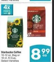 Albertsons Starbucks Coffee - 10-12 oz. Bag or 10 ct. K - Cup, Select Varieties offer