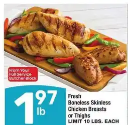 Albertsons Fresh Boneless Skinless Chicken Breasts or Thighs offer