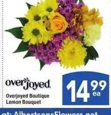 Albertsons Overjoyed Boutique Lemon Bouquet offer